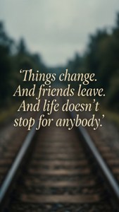 Things Change Quote
