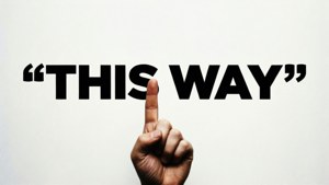 This Way Quote