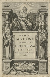 Titelpagina voor F. Aguilon, Opticorum libri sex, 1613
