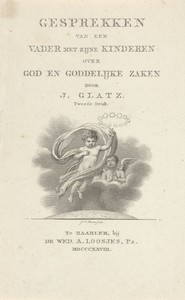 Titelpagina voor: J. Glatz, Gesprekken van een Vader met zijne Kinderen, 1828
