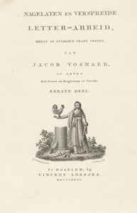Titelpagina voor: J. Vosmaer, Nagelaten en verspreide letter-arbeid, 1826
