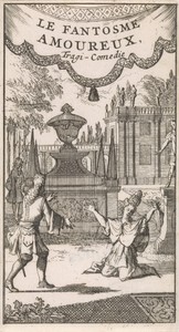 Titelpagina voor "Le Fantosme Amoureux", in: P. Quinault, Le theatre, deel I, 1697