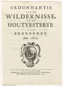 Titelvignet voor: Ordonnantie van de wildernisse, en de houtvesterye van Brederode. Anno 1670, 1730