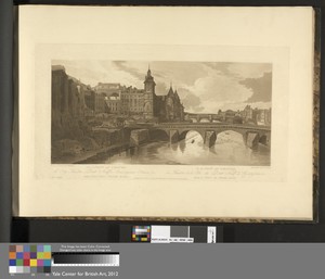 View of Pont au Change, the City Theatre, Pont Neuf, Conciergerie Prison, &c., taken from Pont Notre Dame