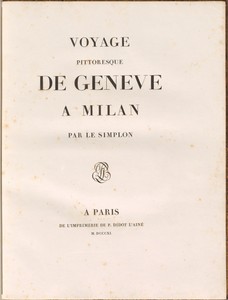 Voyage pittoresque de Genève à Milan par le Simplon