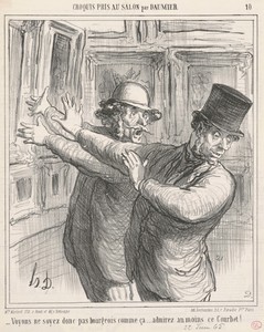 Voyons ... admirez au moins ce Courbet! ...