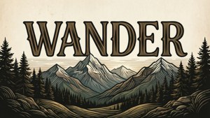 Wanderlust Landscape Typography
