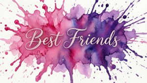 Watercolor Best Friends