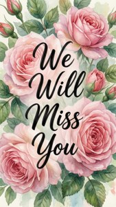Watercolor Floral Farewell