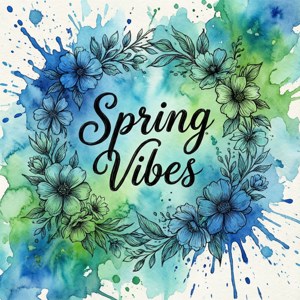 Watercolor Spring Vibes
