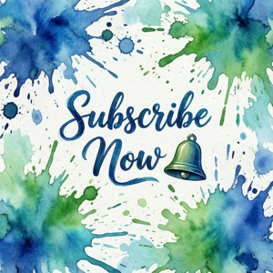 Watercolor Subscribe Art