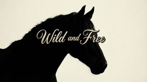 Wild and Free