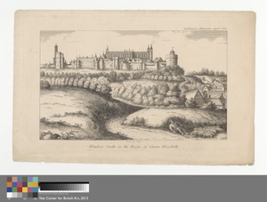 Windsor Castle in the Reign of Queen Elizabeth, engraved for Gentleman's Magazine