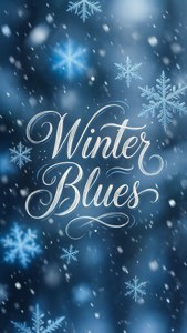 Winter Blues Quote