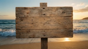 Wooden Sign on Beach