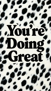 You're Doing Great